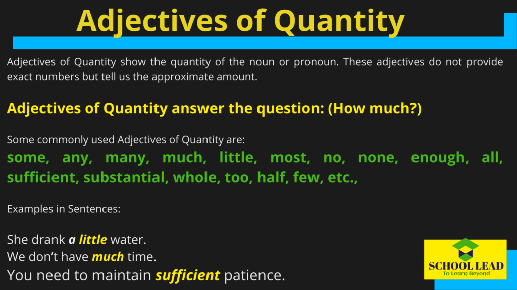 Adjectives Of Quantity School Lead