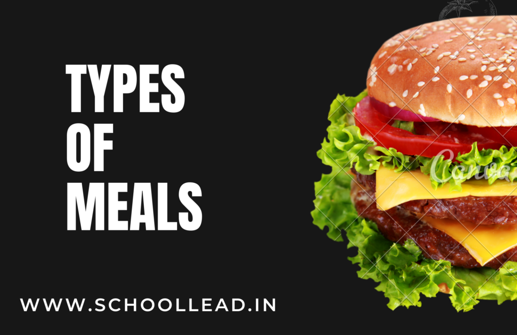 Types of Meals