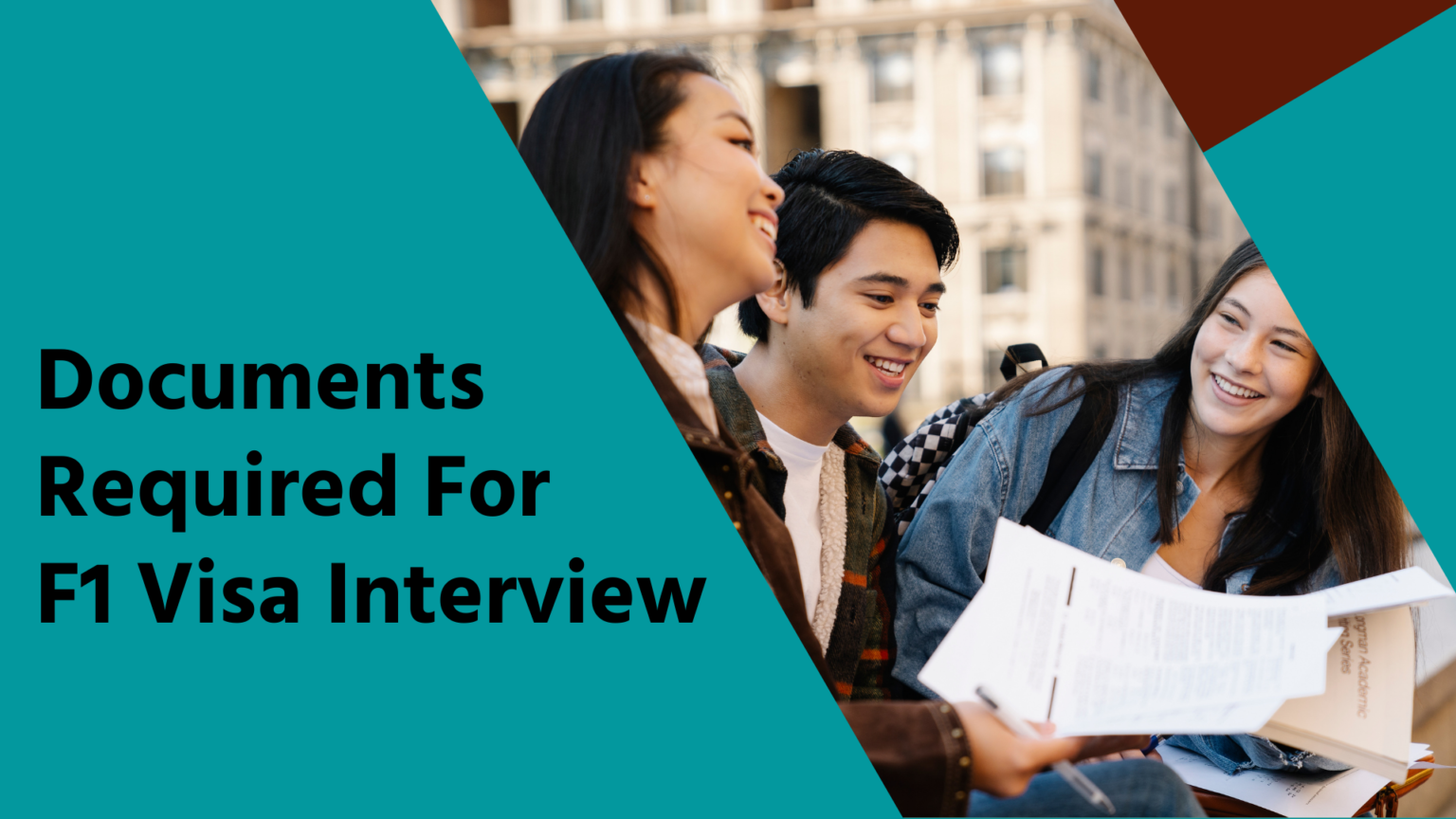 documents-required-for-f1-visa-interview-school-lead